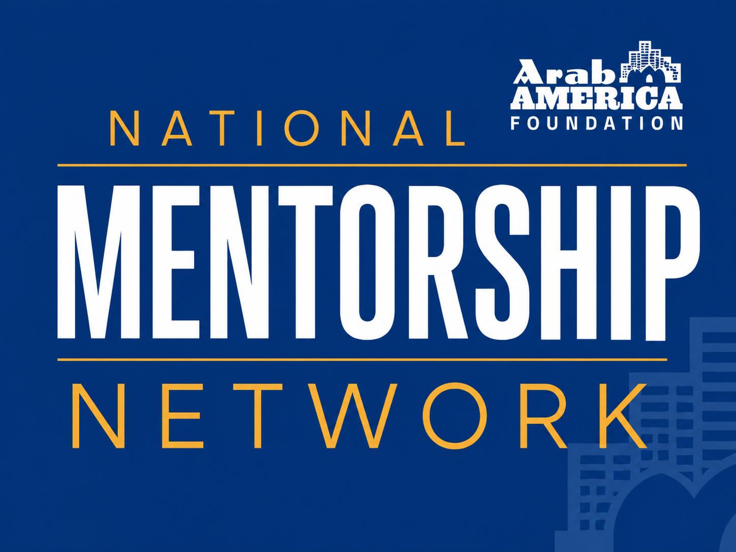 Arab America Foundation Mentorship Network